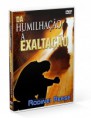 1º DVD DA HUMILHAÇÃO A EXALTAÇÃO.